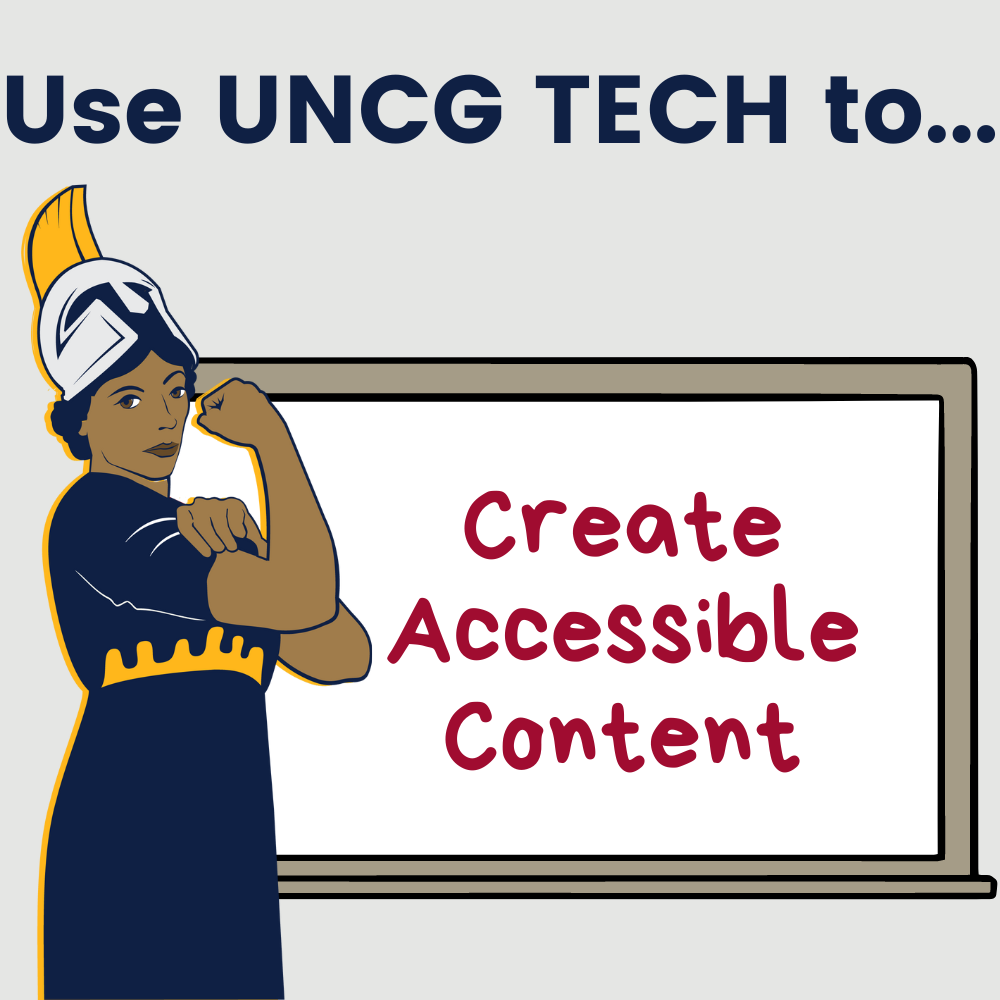 Use UNCG Tech To....